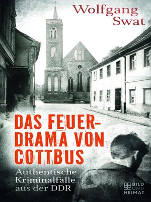 cover image of Das Feuerdrama von Cottbus